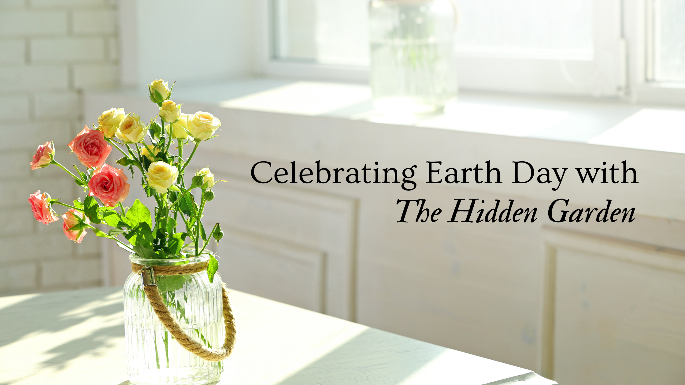 Celebrating Earth Day and Spreading Joy with Beautiful Flowers