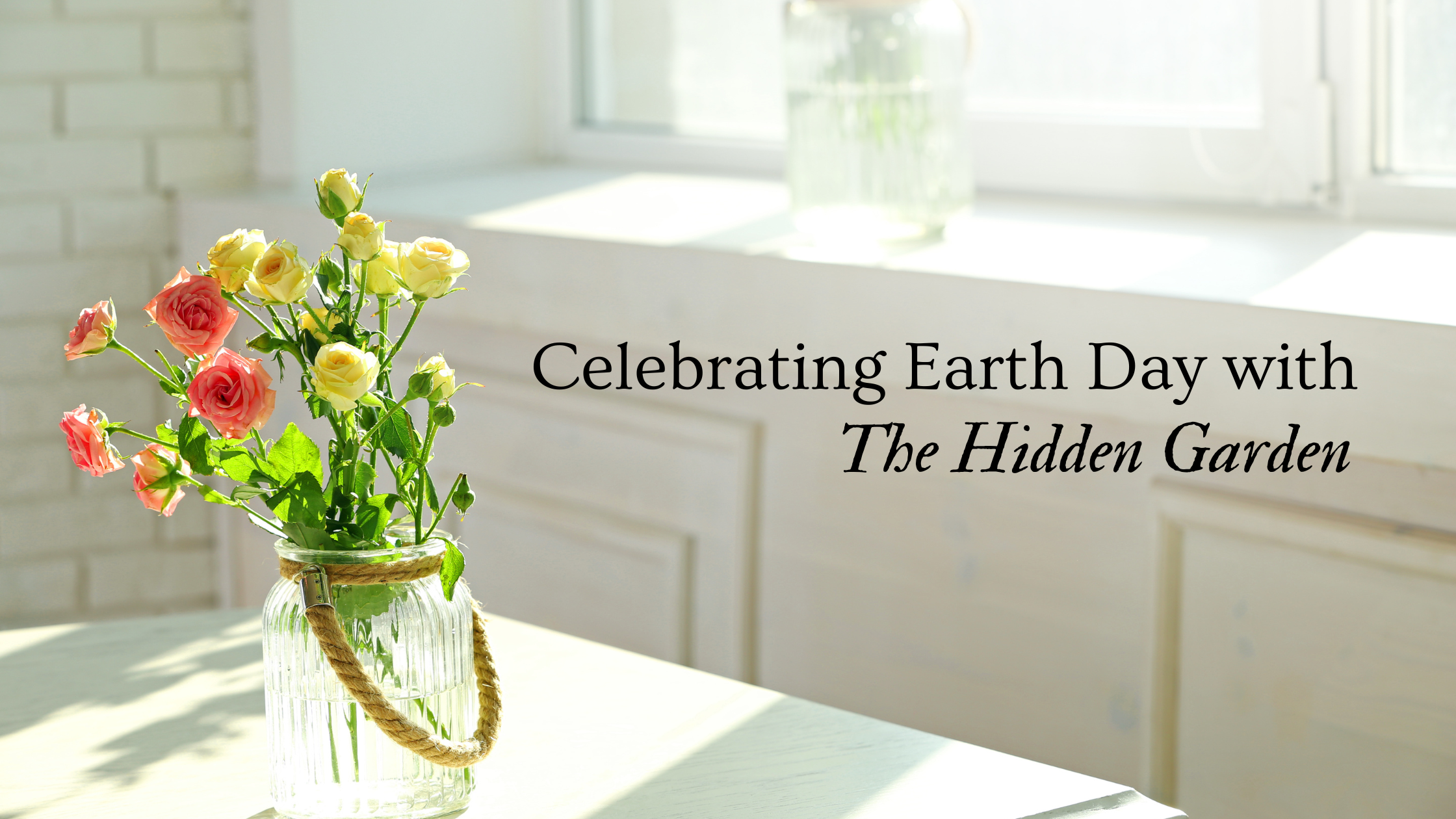 Celebrating Earth Day and Spreading Joy with Beautiful Flowers