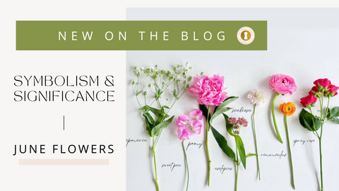 New on the Blog: Symbolism and Significance of June Flowers