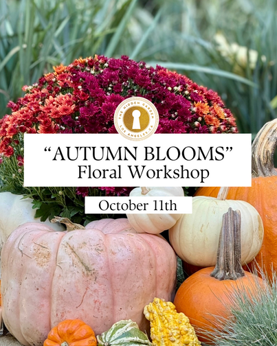 AUTUMN BLOOMS Floral Workshop