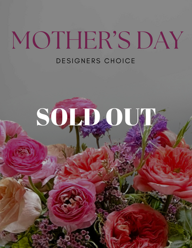 Mother's Day - Designer's Choice