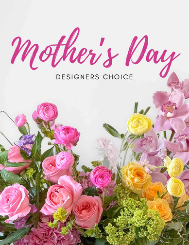 Mother's Day - Designer's Choice